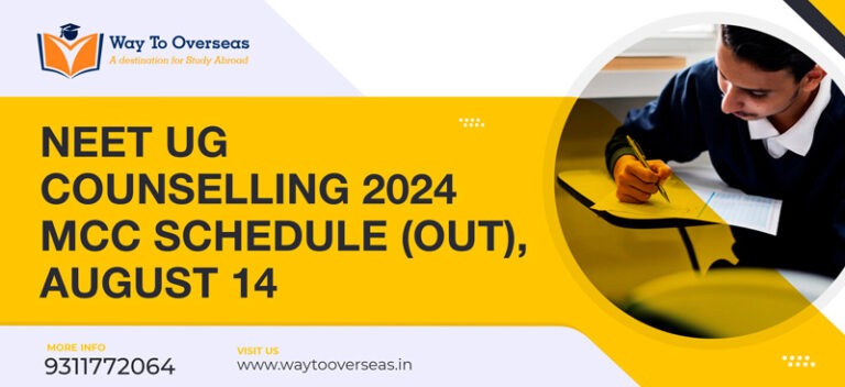 NEET UG Counselling 2024 MCC Schedule (Out), August 14