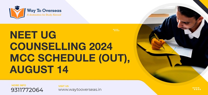 NEET-UG-Counselling-2024-MCC-Schedule-(Out),-August-14